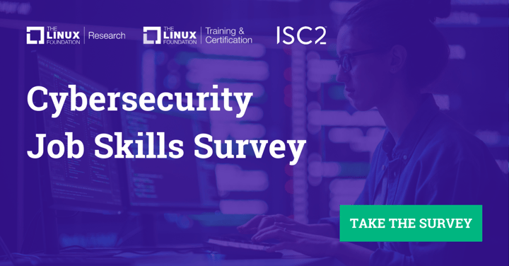 What Human Capital Goes into Securing Software? Help Us Define Cybersecurity Job Roles in LF Research’s New Survey